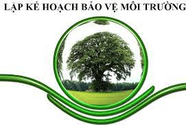 Kế hoạch bảo vệ môi trường